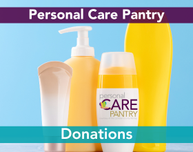 Rectangular picture of shampoos and soap with the text 'Personal Care Pantry' across the top and 'Donations' at the bottom