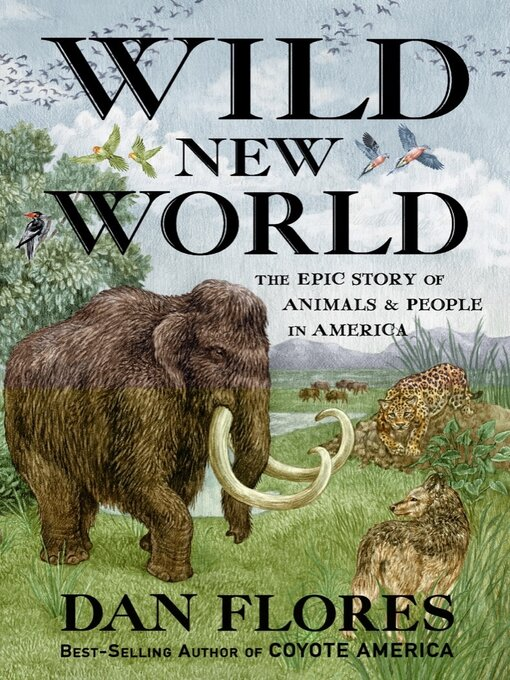 Wild New World by Dan Flores